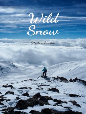 cover image of Wild Snow